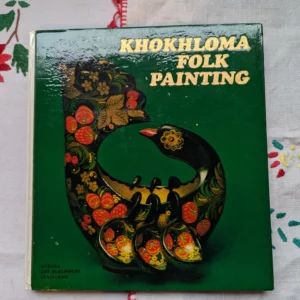 Russian Book about Kokhloma Style Folk paintings black spoonns decor bowls khokloma Traditions Slavic strawberry kitch style