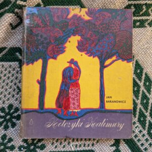 Gypsies ( Romani ) in Poland Baranowicz Amazing Folklore History Traditions Roma Cygańskie Bajki Romani Folk Tales Gypsy book Myths Legends